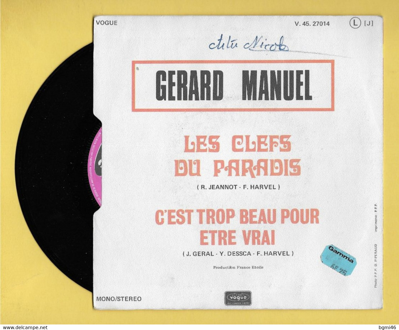 Disque Vinyle 45 Tours : GERARD  MANUEL  :  LES CLEFS DU PARADIS..Scan A  : Voir 2 Scans - Canti Gospel E Religiosi