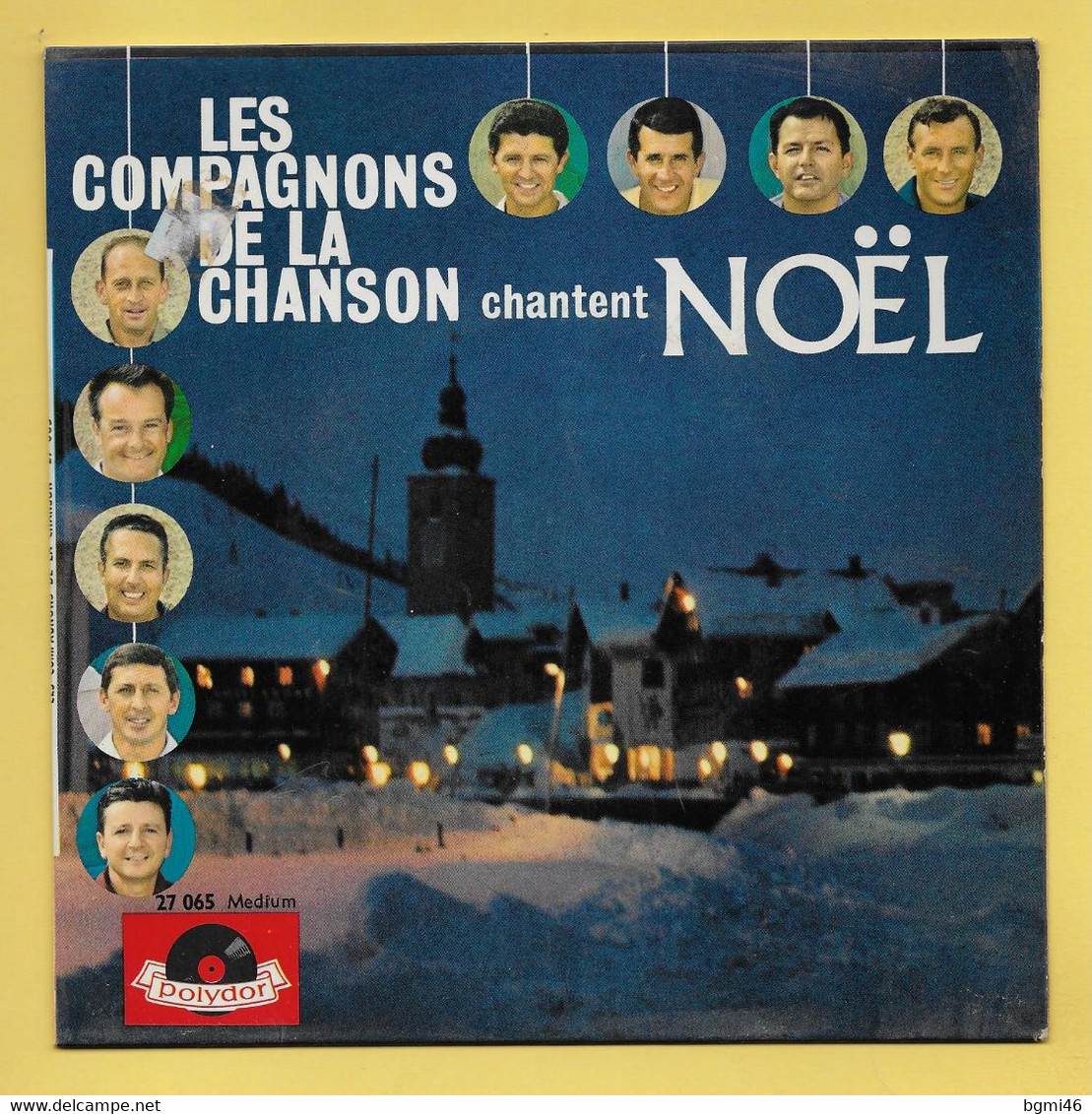 Disque Vinyle 45 Tours : LES COMPAGNONS De La CHANSON : Voir Les Titres Dans La Description..Scan G  : Voir 2 Scans - Kerstmuziek