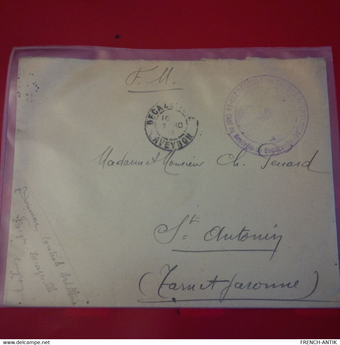LETTRE DECAZEVILLE POUR ST ANTONIN CACHET INSPECTION DES FORGES DE TOULOUSE CONTROLE ARTILLERIE - Lettres & Documents
