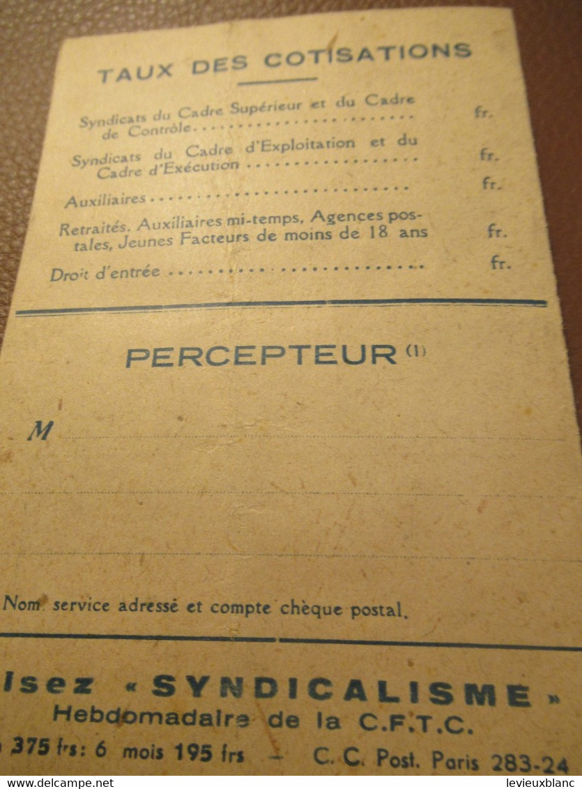 Carte Syndicale/C.F.T.C./ Carte Confédérale/Fédération Des Syndicats Chrétiens Des P.T.T./1949                    AEC219 - Membership Cards