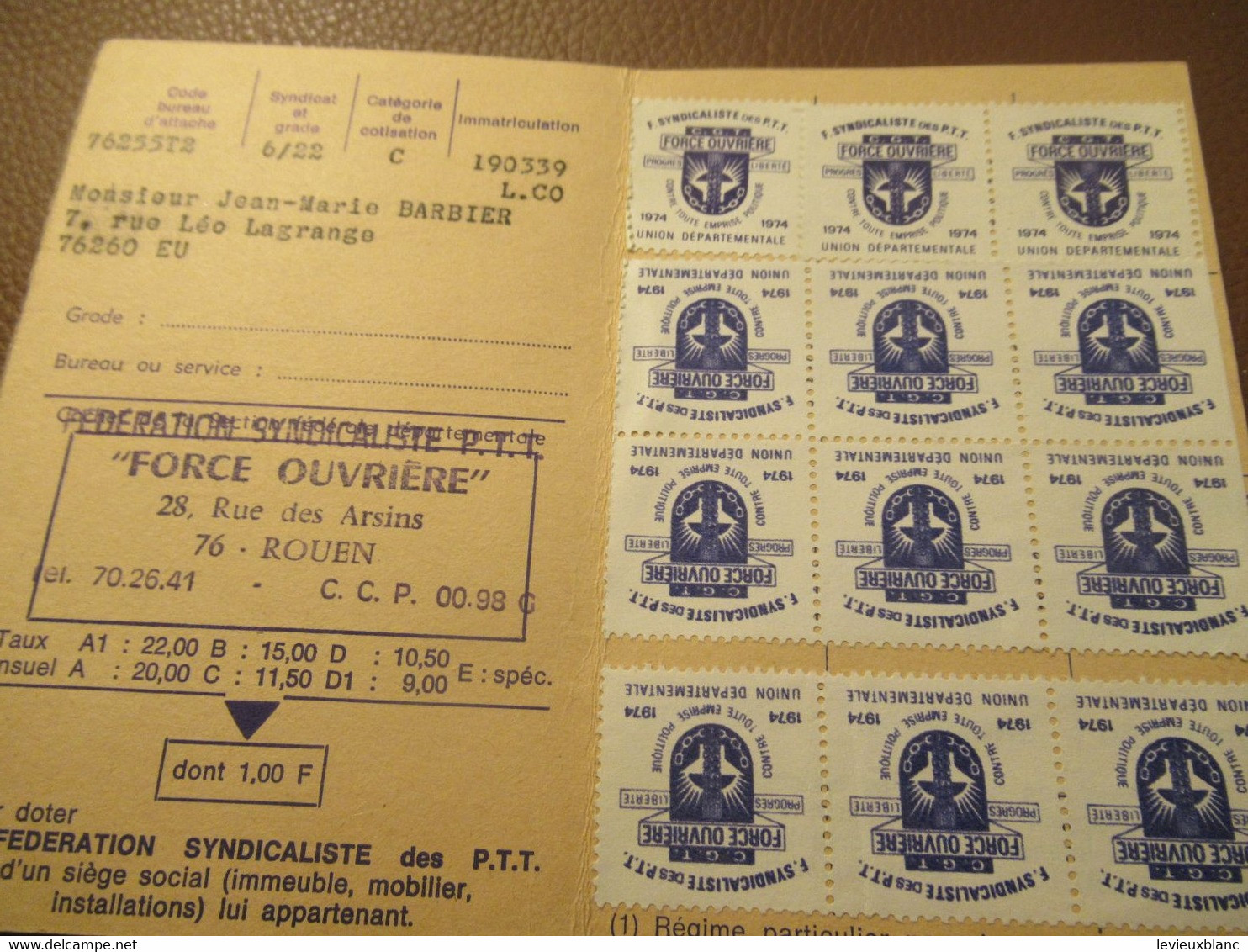 Carte Syndicale/F.O../ Carte Confédérale/Fédération Syndicaliste Des P.T.T./1974                 AEC224 - Lidmaatschapskaarten