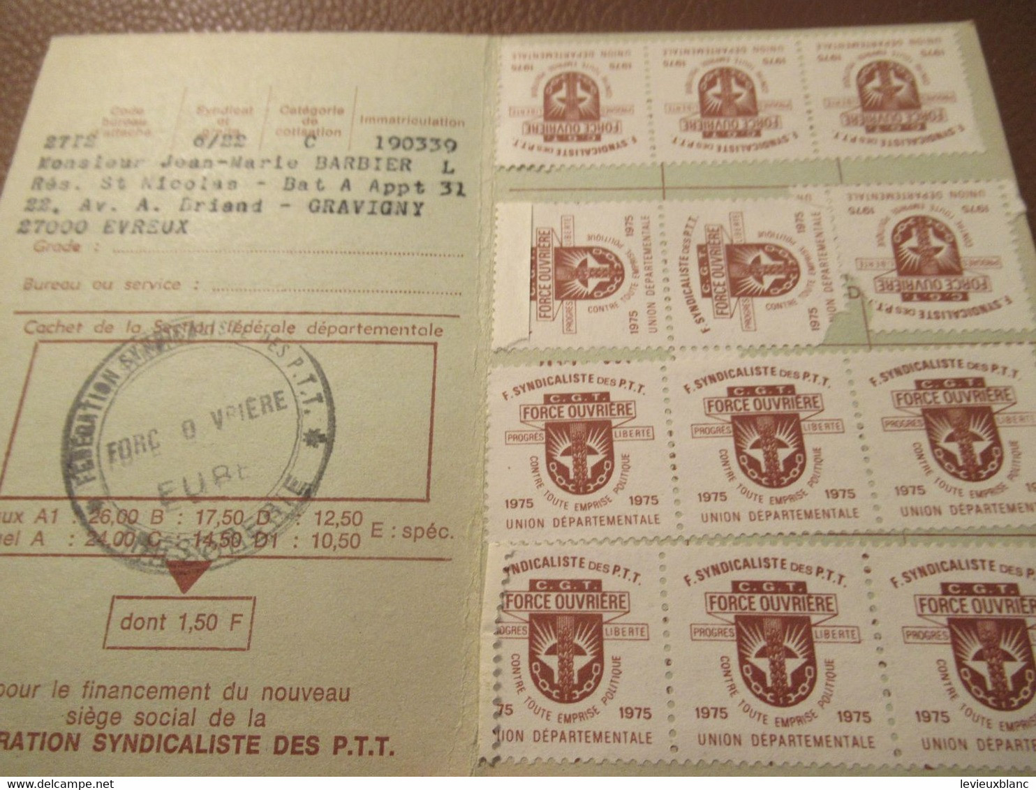 Carte Syndicale/F.O../ Carte Confédérale/Fédération Syndicaliste Des Travailleurs Des P.T.T./1975                 AEC225 - Tarjetas De Membresía