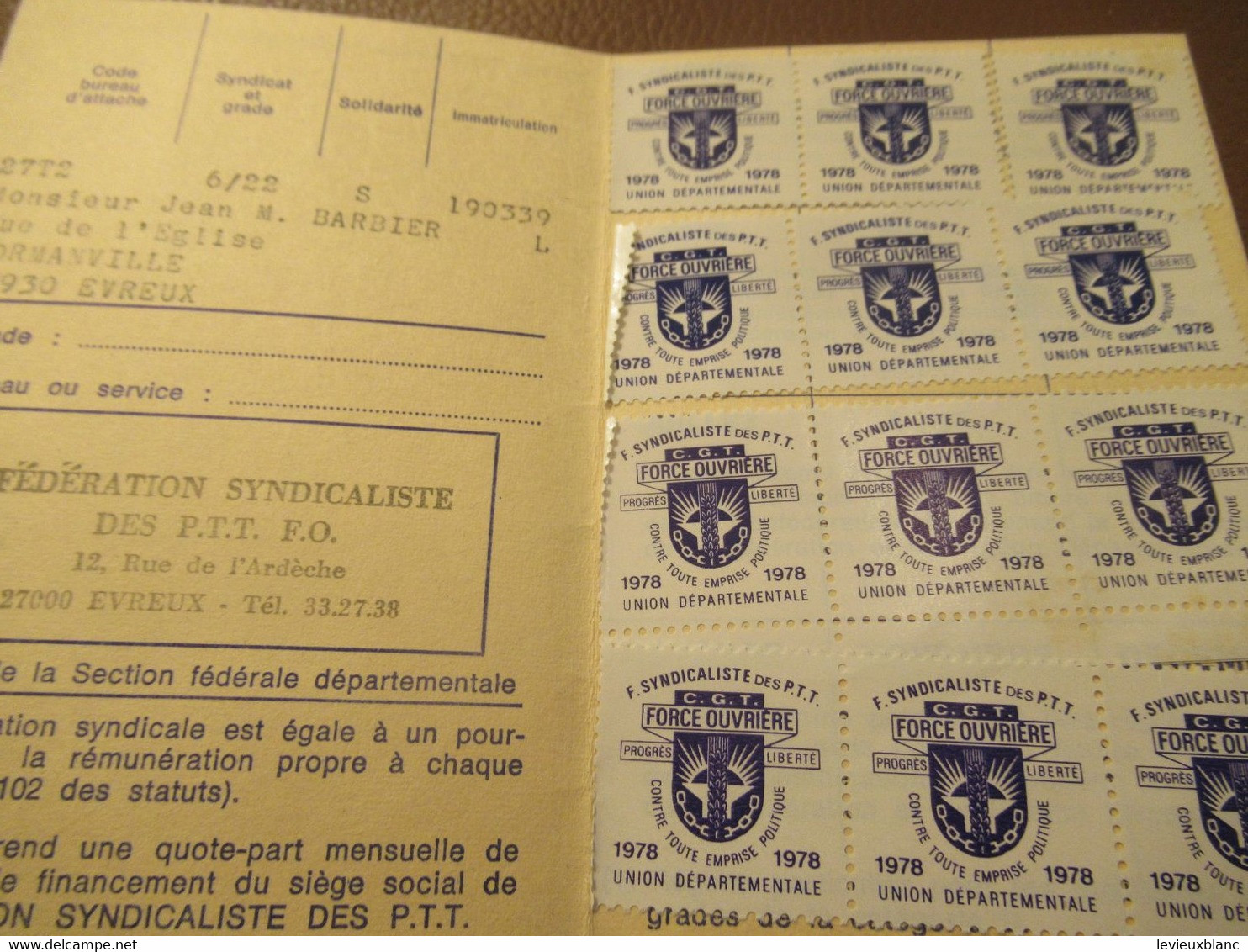 Carte Syndicale/F.O../ Carte Confédérale/Fédération Syndicaliste Des Travailleurs Des P.T.T./1978           AEC228 - Cartes De Membre