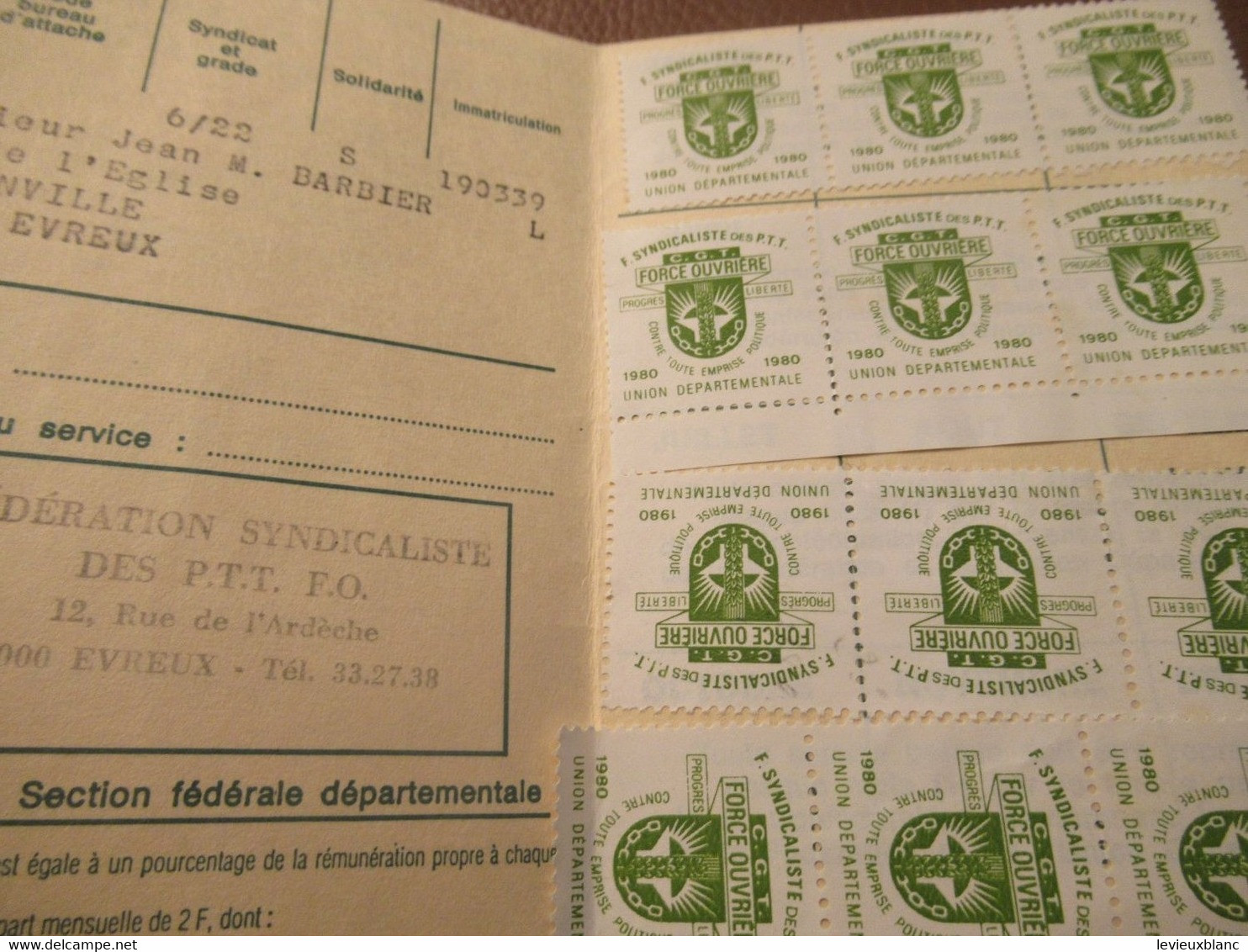Carte Syndicale/F.O../ Carte Confédérale/Fédération Syndicaliste Des Travailleurs Des P.T.T./1980         AEC230 - Cartes De Membre