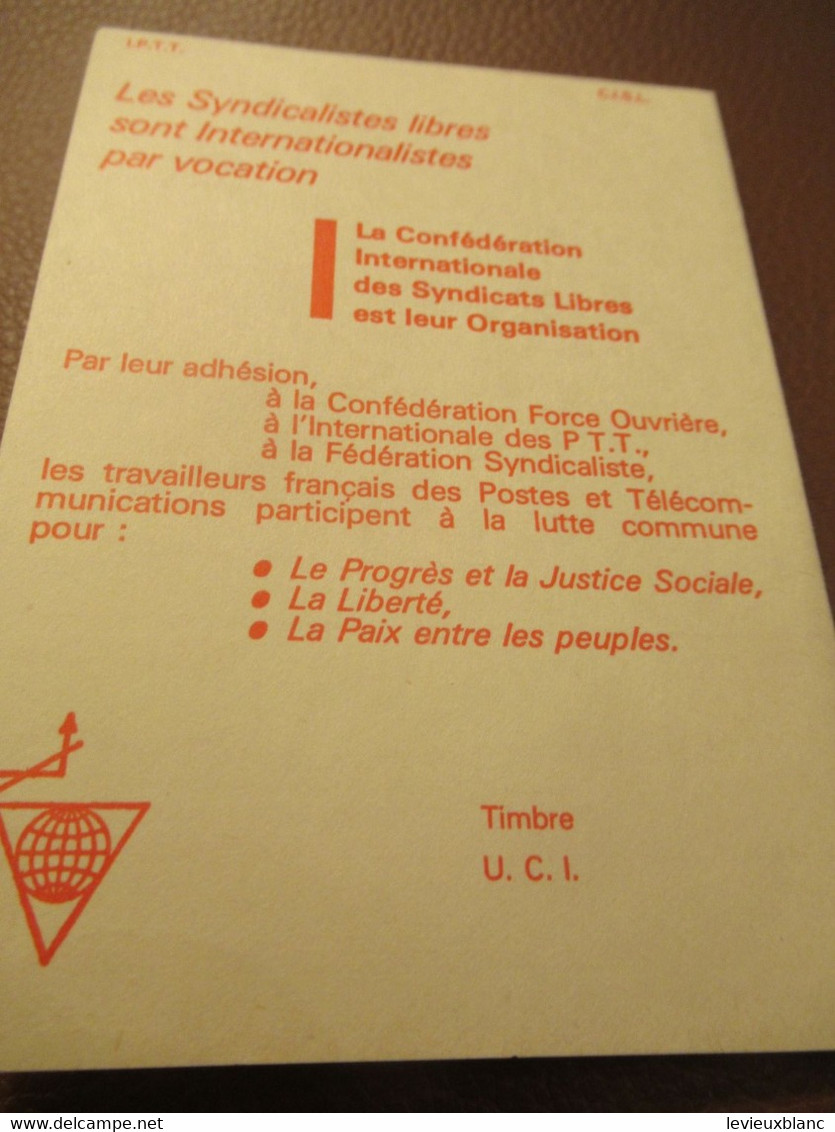 Carte Syndicale/F.O../ Carte Confédérale/Fédération Syndicaliste Des Travailleurs Des P.T.T./1981        AEC231 - Cartes De Membre