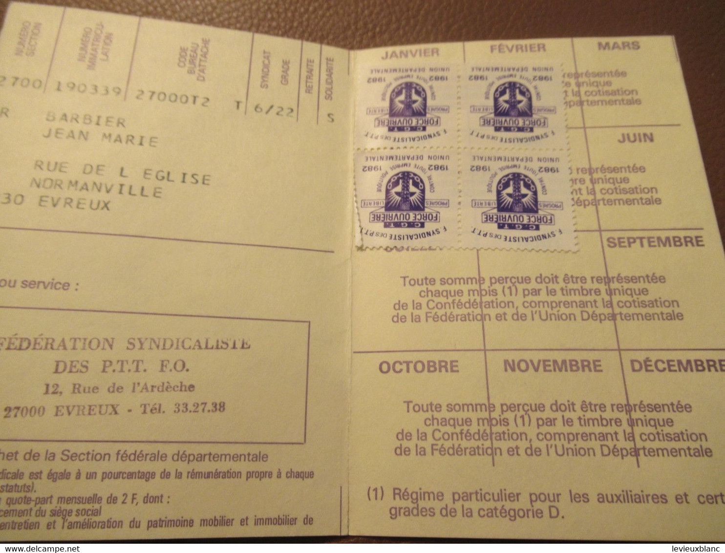 Carte Syndicale/F.O../ Carte Confédérale/Fédération Syndicaliste Des Travailleurs Des P.T.T./1982       AEC232 - Membership Cards