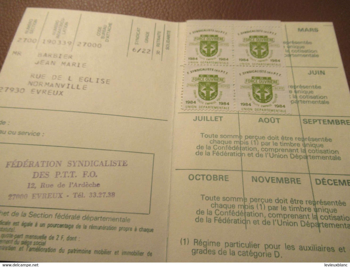 Carte Syndicale/F.O../ Carte Confédérale/Fédération Syndicaliste Des Travailleurs Des P.T.T./1984       AEC234 - Lidmaatschapskaarten