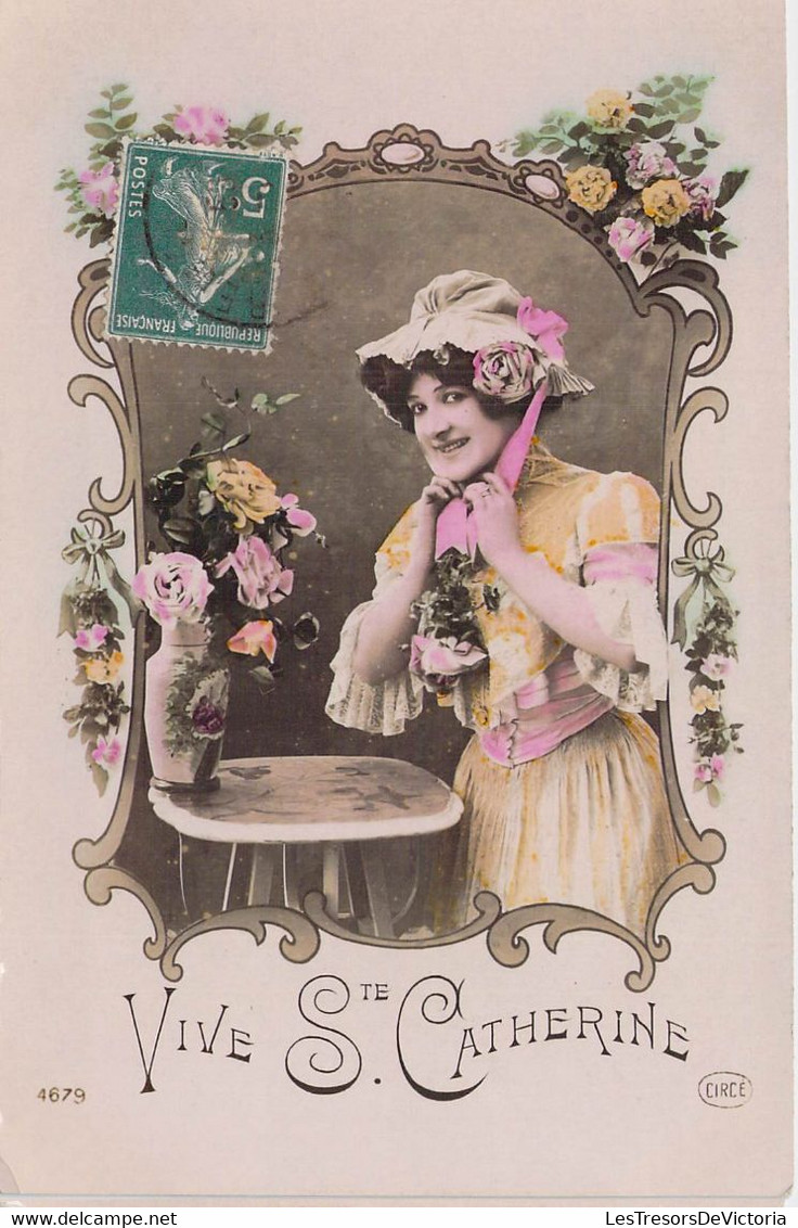 CPA Fête - Vive Sainte Catherine - Femme Au Chapeau Avec Un Bandeau - Fleurs - Colorisée - St. Catherine