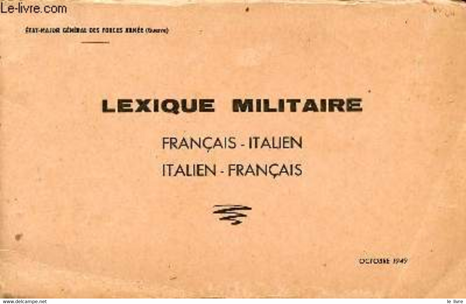 Lexique Militaire Français-italien / Italien-français - Octobre 1949. - Collectif - 1949 - Français