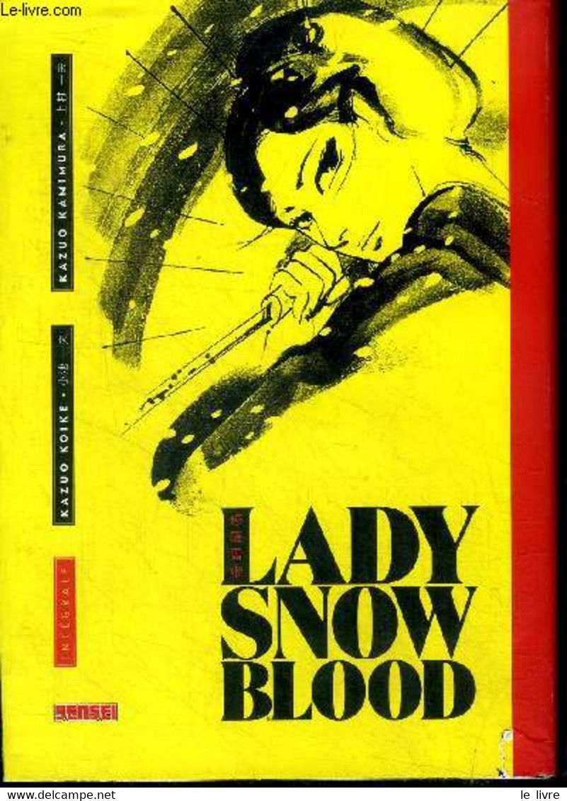 Lady Snowblood Integrale - Kazuo Koike, Kazuo Kamimura - 2021 - Andere & Zonder Classificatie