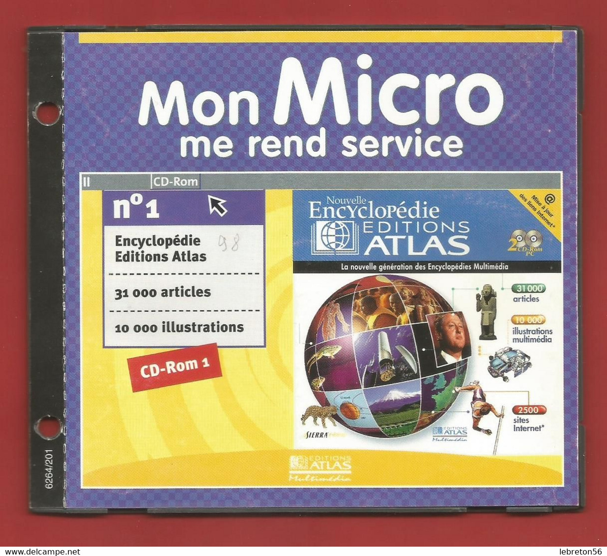 C.D. « EDITIONS ATLAS » Mon Micro Me Rend Service N°1 (98) - CD-ROM 1 - 31000 Articles   X1 Phots - CD