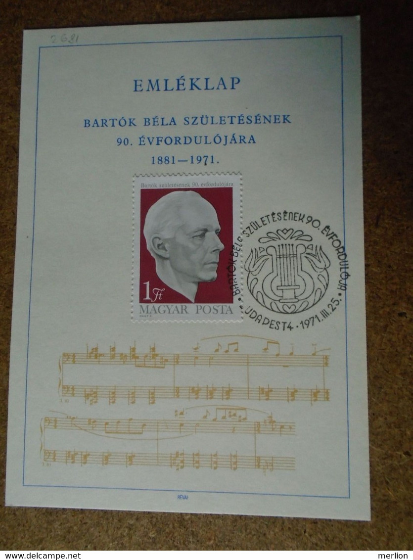 D191107   Hungary  -  Commemorative Sheet With Handstamp  - Bartók Béla 1971 Budapest -Composer Musician - Andere & Zonder Classificatie