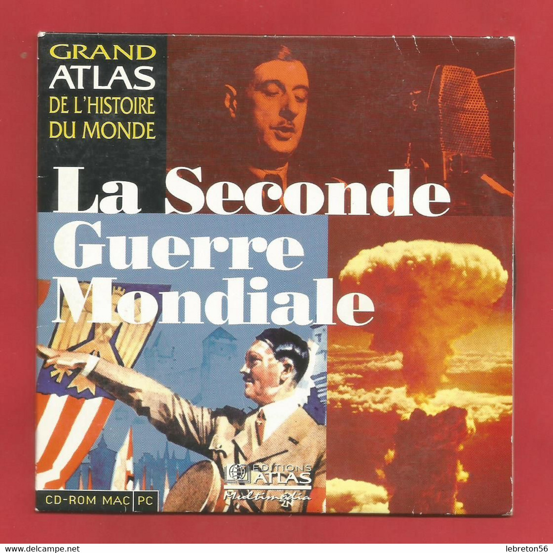 C.D. « EDITIONS ATLAS » La Seconde Guerre Mondiale (99) - Série L'Histoire Du Monde  X2 Phots - CD