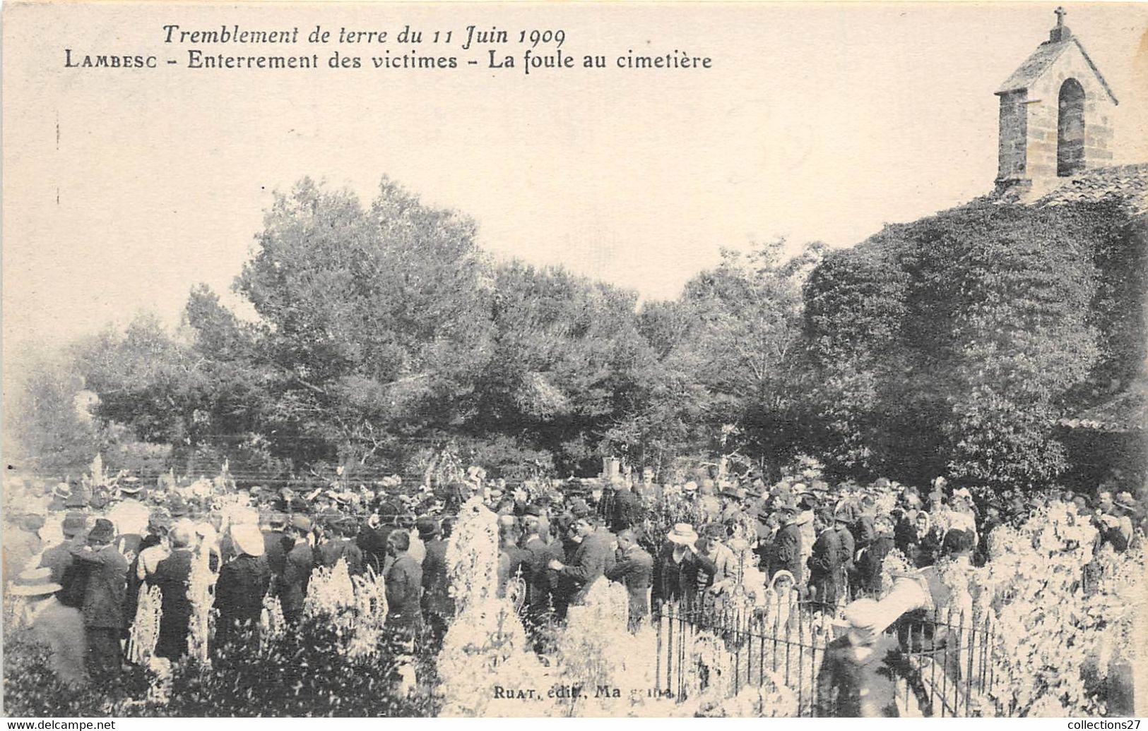 13-LAMBESC- TREMBLEMENT DE TERRE DU 11 JUIN 1909- ENTERREMENT DES VICTIMES LA FOULE AU CIMETIERE - Lambesc