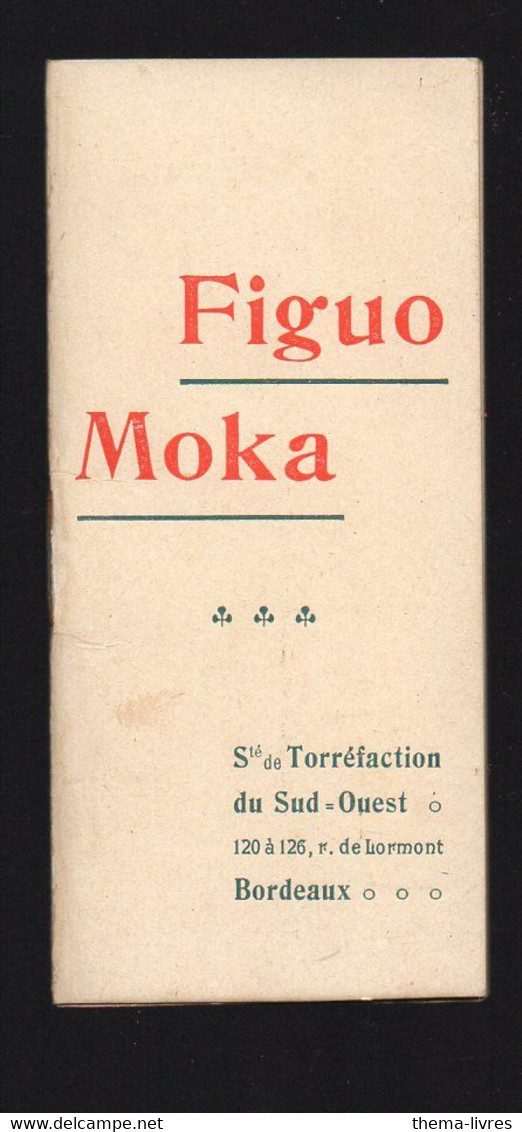 Calendrier-almanach 1902 FIGUO MOKA (Bordeaux)   (PPP39591) - Kleinformat : 1901-20