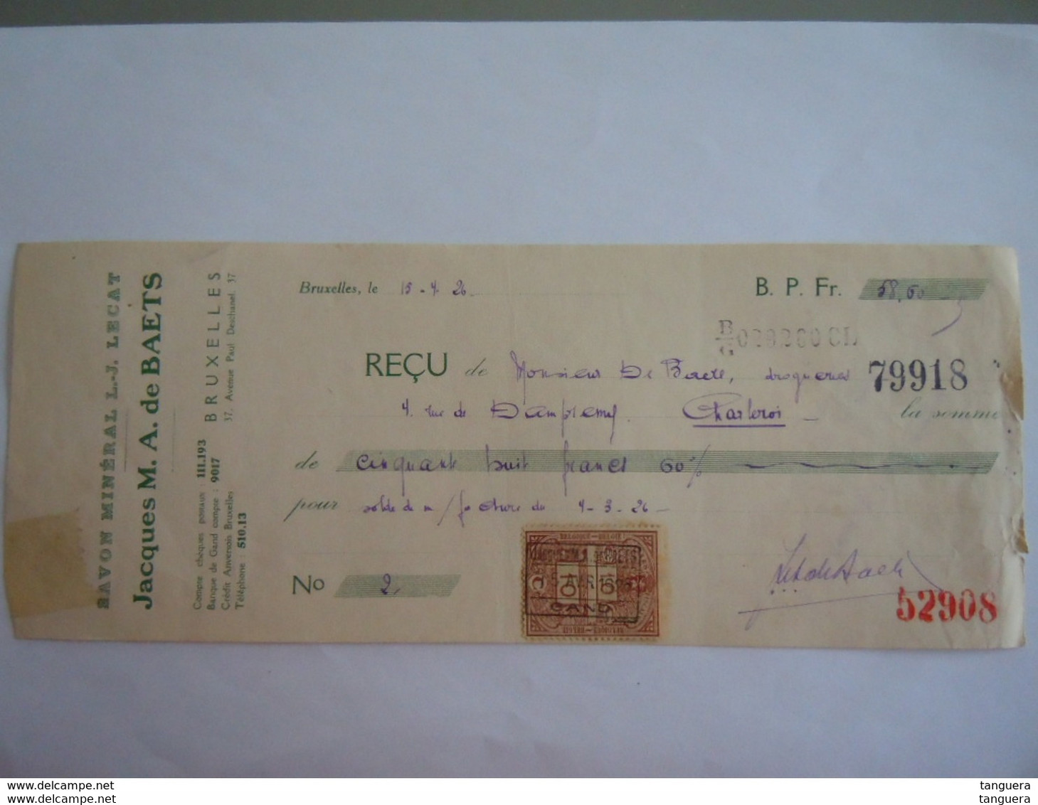 1926 Fiscal 10 C Sur Reçu Ontvangstbewijs Savon Minéral L.J. Lecat Bruxelles Jacques Debaets Gand De Baere Charleroi - Droguerie & Parfumerie