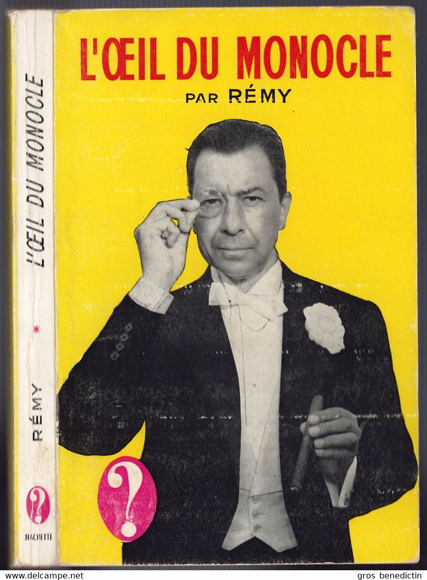 Hachette - Collection Point D'Interrogation - Rémy - "L'oeil Du Monocle" - 1962 - Hachette - Point D'Interrogation