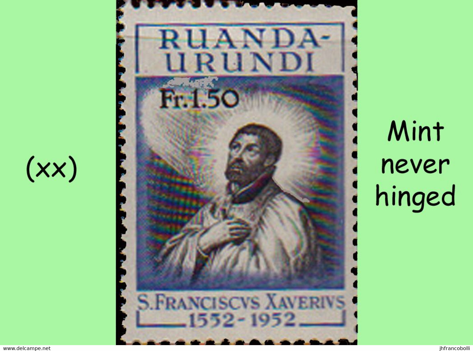 1952 ** RUANDA-URUNDI = RU 176 MNH SAINT X LAYOLA  (12.8 X 9.3 Mm) WITH 1 MNH STAMP - Ruanda Urundi