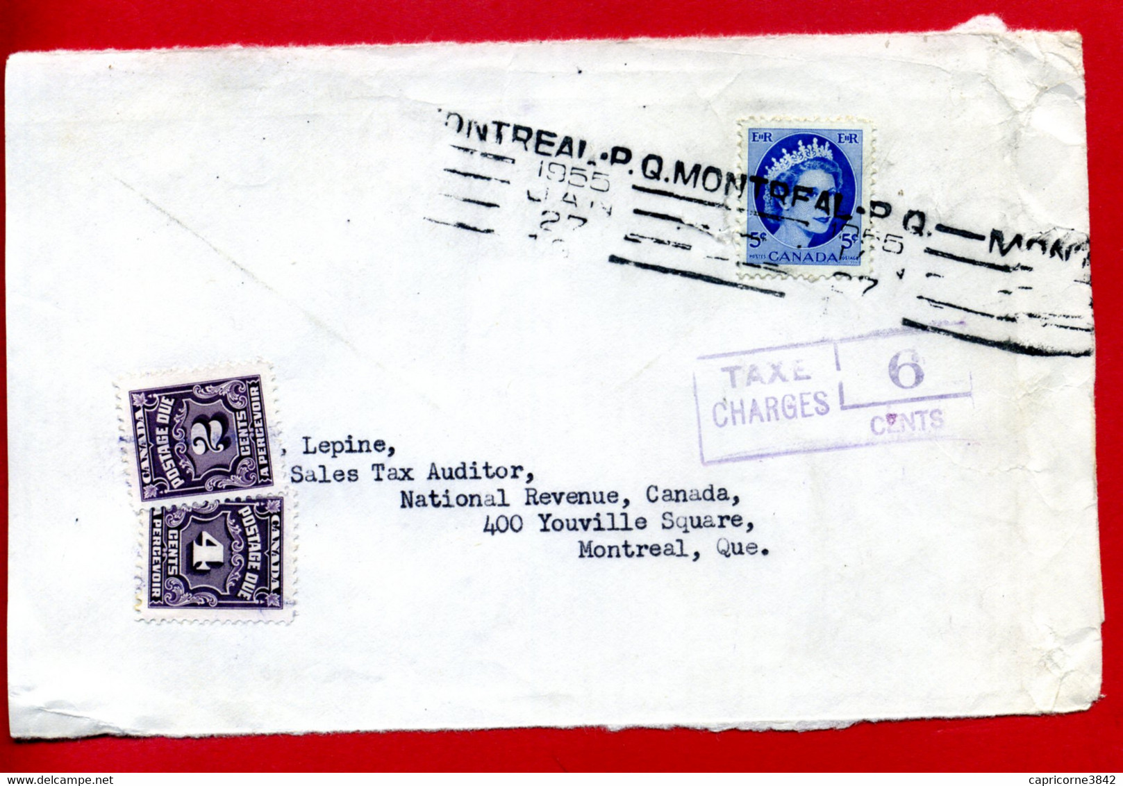 1955 - Lettre  De Montréal Pour Montréal - Taxée 6 Cent Tp N° 15 Et 17 -  Devant D'enveloppe - Only Front Of Envelope - Covers & Documents