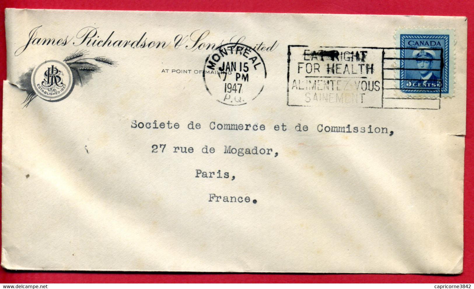 1947 - Lettre De Montréal Pour Paris "EAT RIGHT FOR HEALTH - ALIMENTEZ VOUS SAINEMENT" - Tp Yt N° 211 - Lettres & Documents