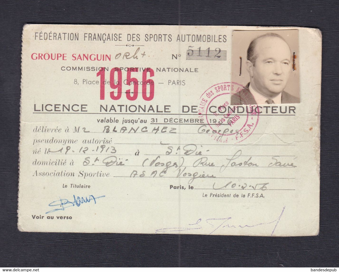 Carte Et Photo Licence Nationale De Conducteur Sports Automobiles 1956 Georges  Blanchez Saint Dié ASAC Vosgien - Automobile - F1
