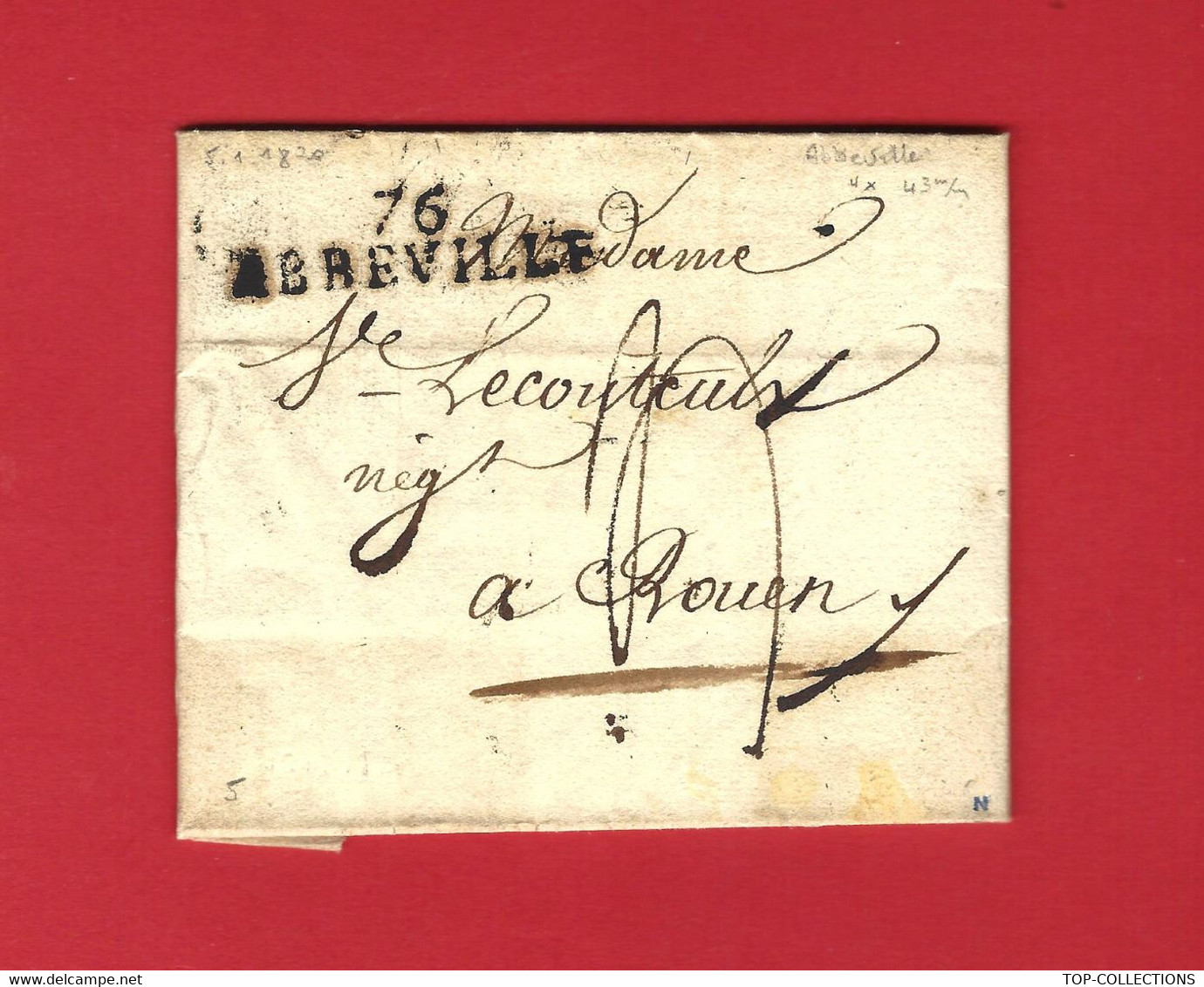 1820 De Abbeville (Nord)   Marque Postale 76 ABBEVILLE  LETTRE Par Chivot & Mohan  Négociants Sign. Maçonnique V.HIST. - 1800 – 1899