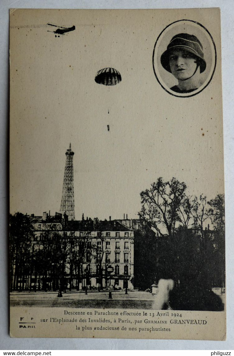 CARTE POSRTALE CPA DESCENTE EN PARACHUTE EFFECTUEE LE 13 AVRIL 1924 A PARIS 75 PAR GERMAINE GRANVEAUD FP - Paracadutismo