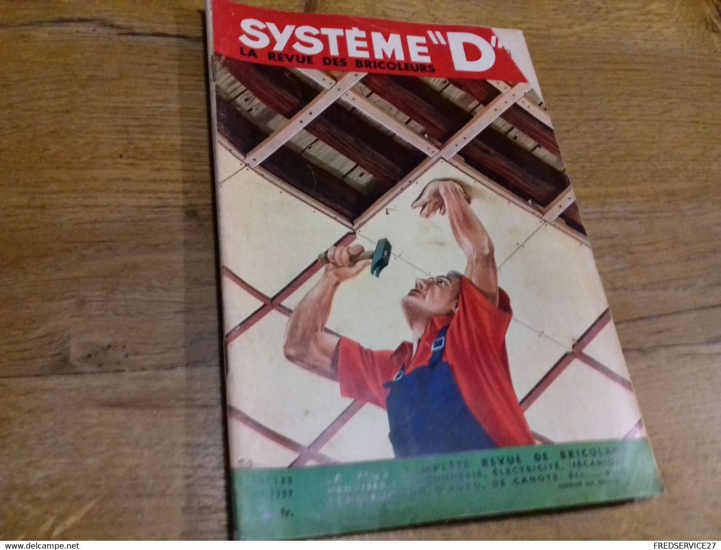 29 /  SYSTEME D N° 135 1957 - House & Decoration