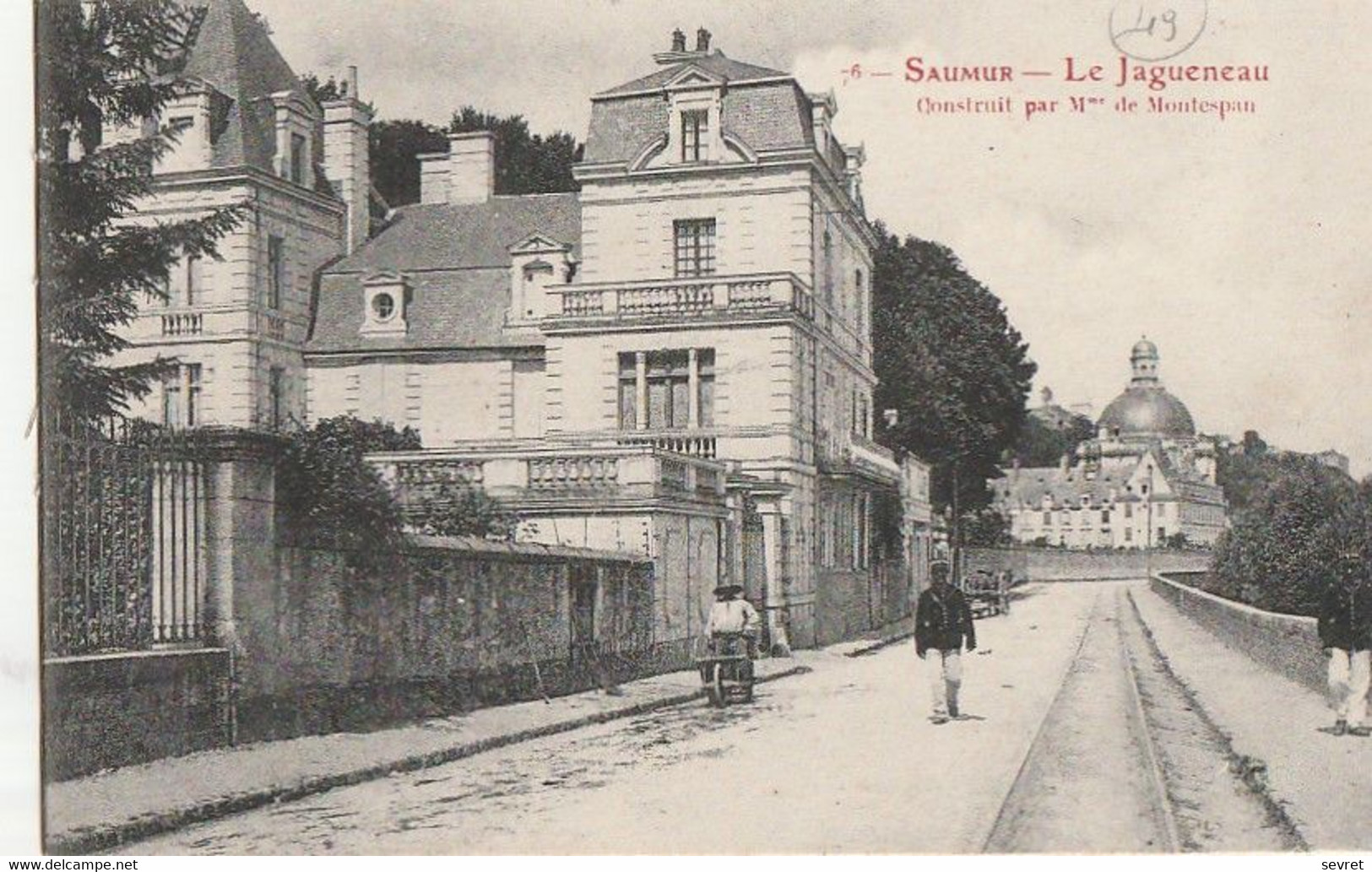 SAUMUR. - Le Jagueneau Construit Par Mme De Montespan - Saumur