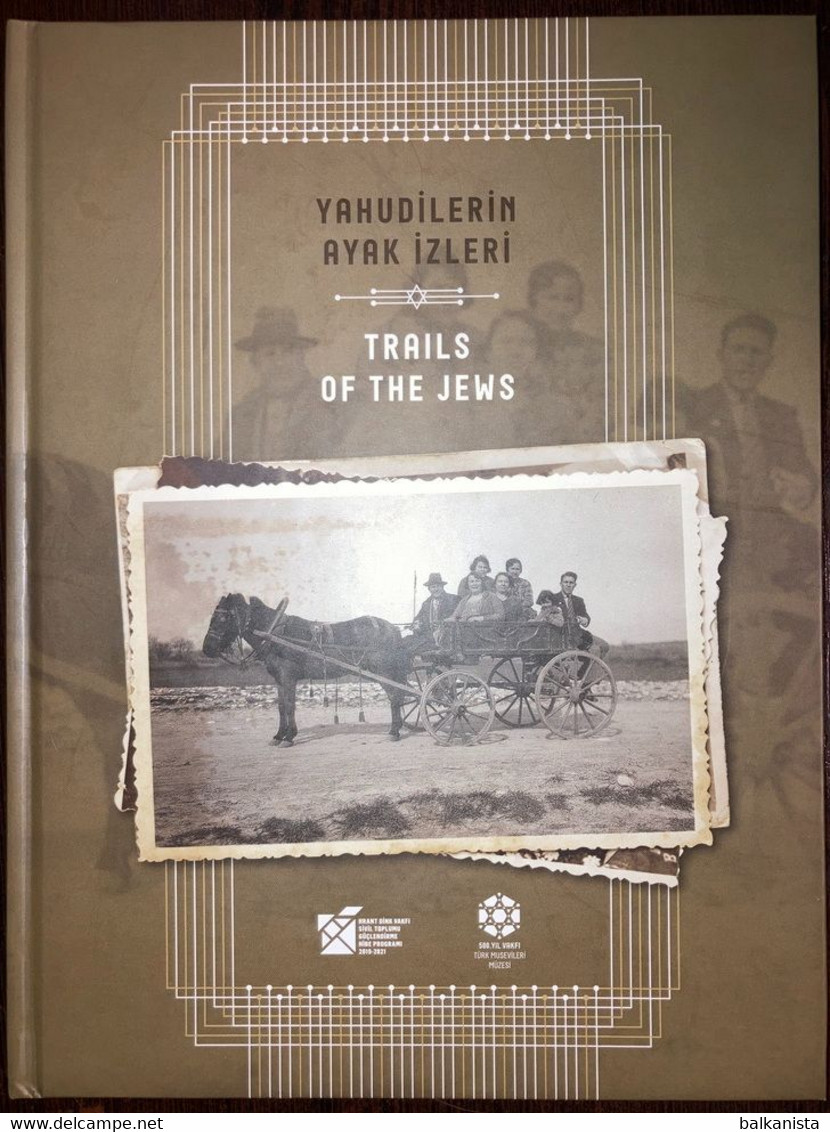 Jewish Turkey Ottoman - Trails Of The Jews Yahudilerin Ayak Izleri - Old Photoss - Medio Oriente