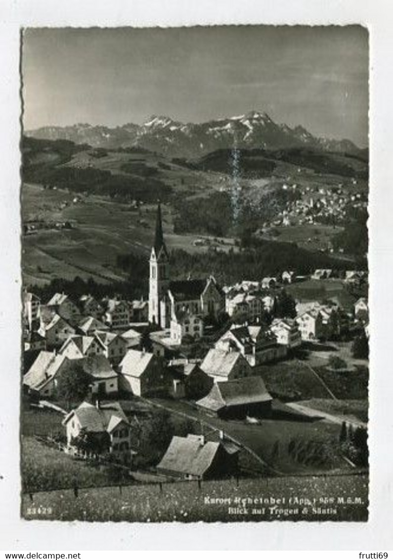 AK 082890 SWITZERLAND - Rehetobel -Blick Auf Trogen & Säntnis - Rehetobel