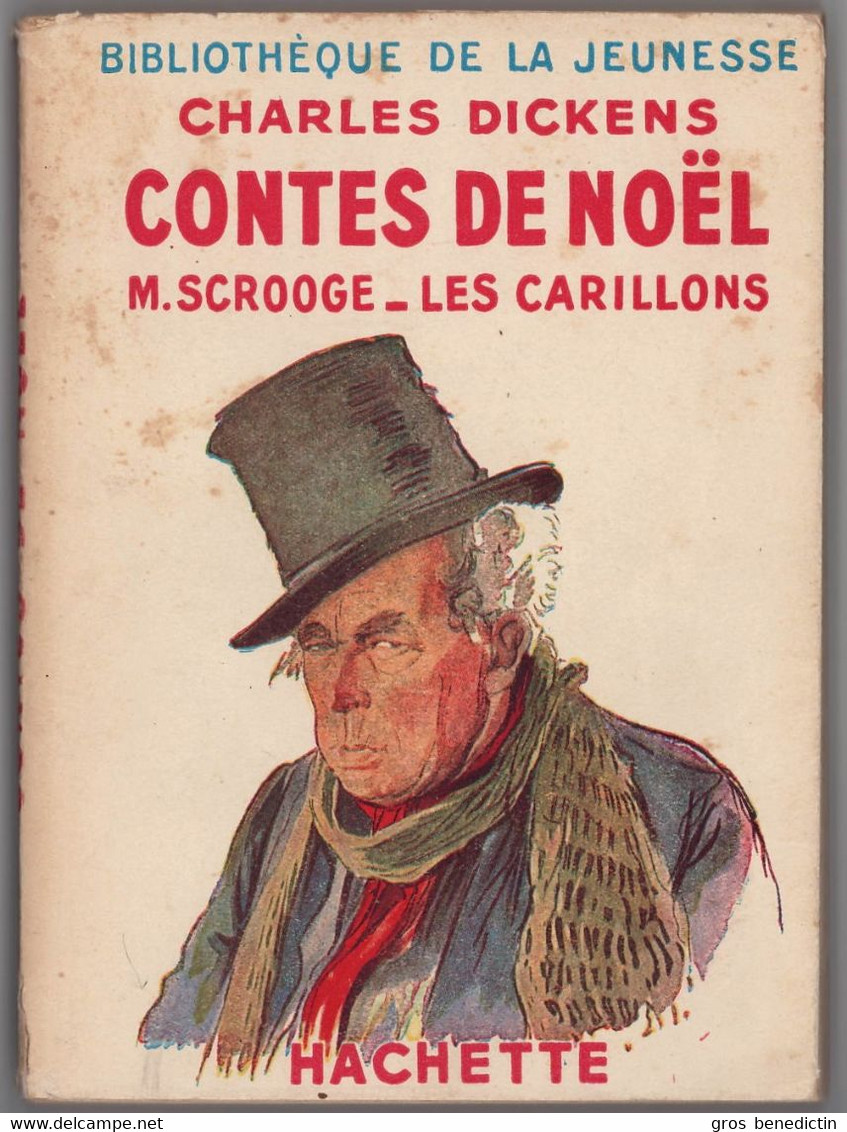 Hachette - Bibliothèque De La Jeunesse Avec Jaquette - Charles Dickens - "Contes De Noël" - 1948 - #Ben&BJanc - Bibliothèque De La Jeunesse