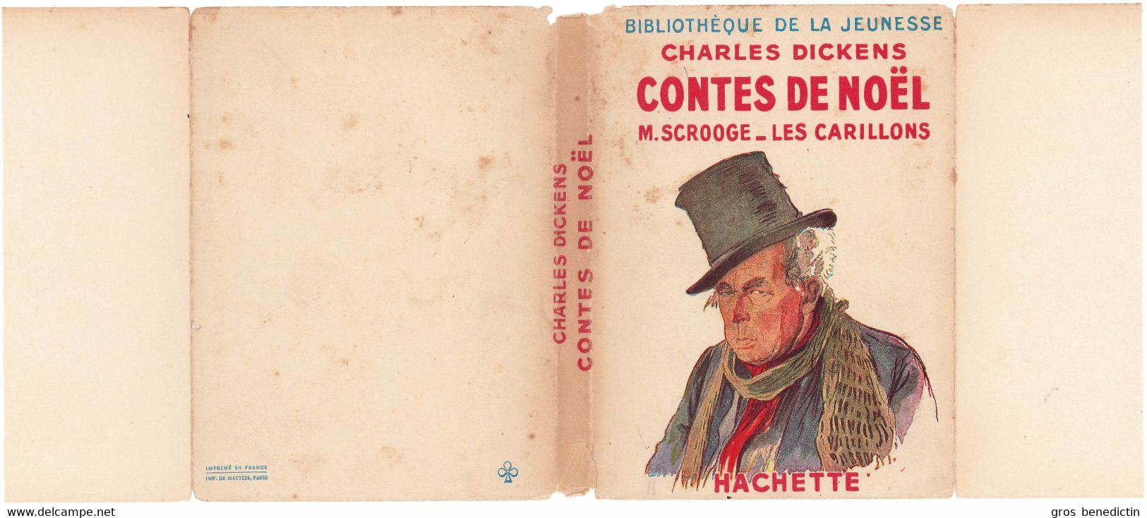 Hachette - Bibliothèque De La Jeunesse Avec Jaquette - Charles Dickens - "Contes De Noël" - 1948 - #Ben&BJanc - Bibliotheque De La Jeunesse