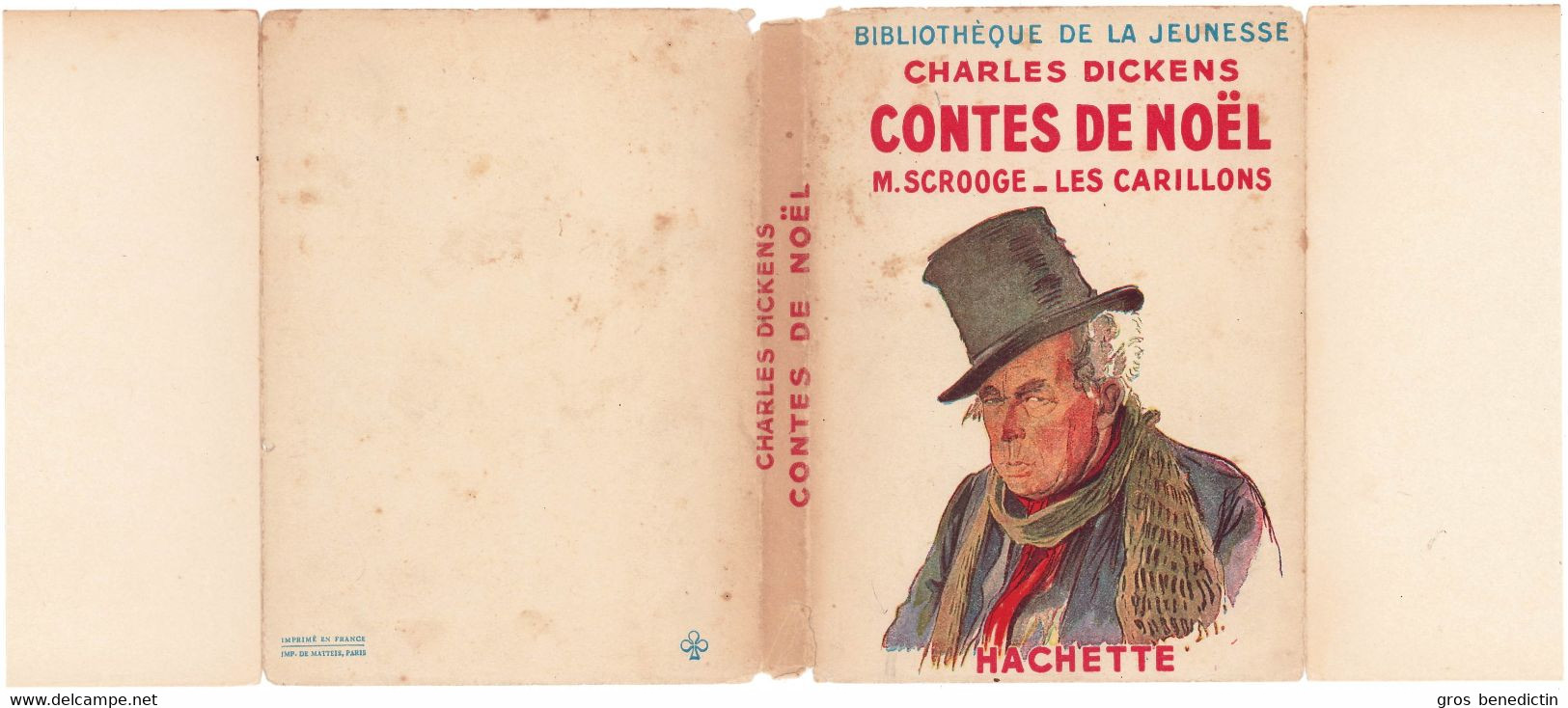 Hachette - Bibliothèque De La Jeunesse Avec Jaquette - Charles Dickens - "Contes De Noël" - 1948 - #Ben&BJanc - Bibliothèque De La Jeunesse