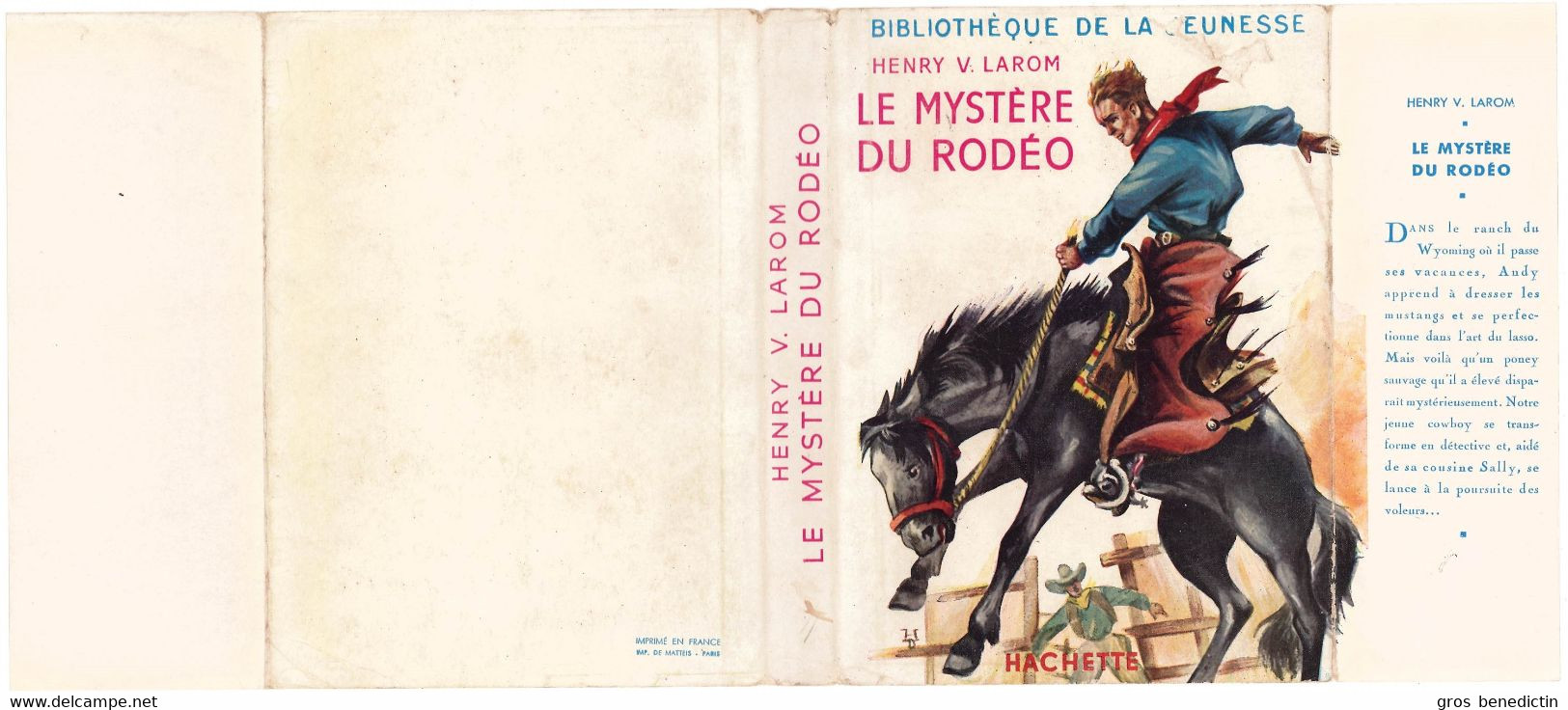 Hachette - Bibliothèque De La Jeunesse Avec Jaquette - Henry V. Larom - "Le Mystère Du Rodéo" - 1954 - #Ben&BJanc - Bibliotheque De La Jeunesse