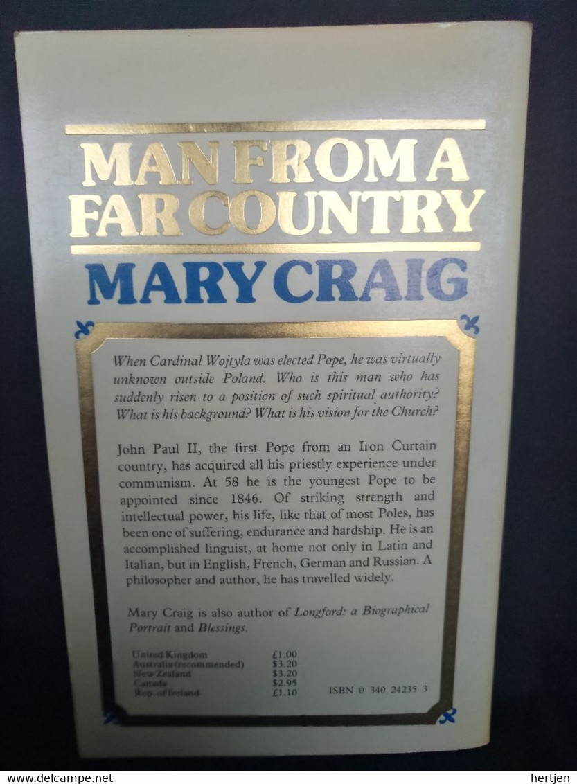 Man From A Far Country - A Portait Of Pope John Paul II - Foreword By Cardinal Hume - Mary Craig - Religione