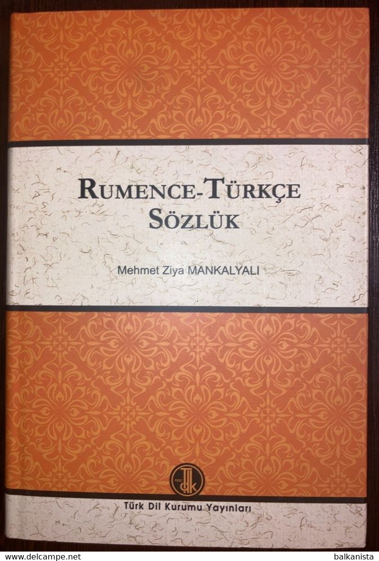 Romanian - Turkish Dictionary Rumence Turkce Sozluk - Dictionaries