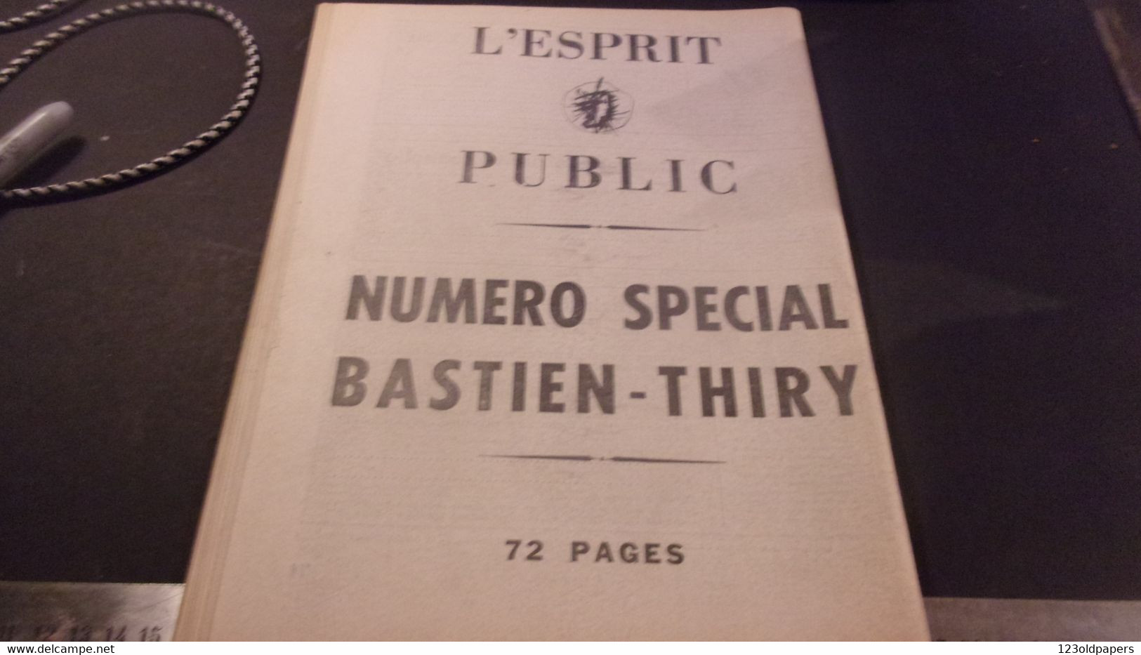 BASTIEN THIRY L ESPRIT PUBLIC 1963 NUMERO SPECIAL  GUERRE ALGERIE DE GAULLE OAS REFERENDUM - Documenti