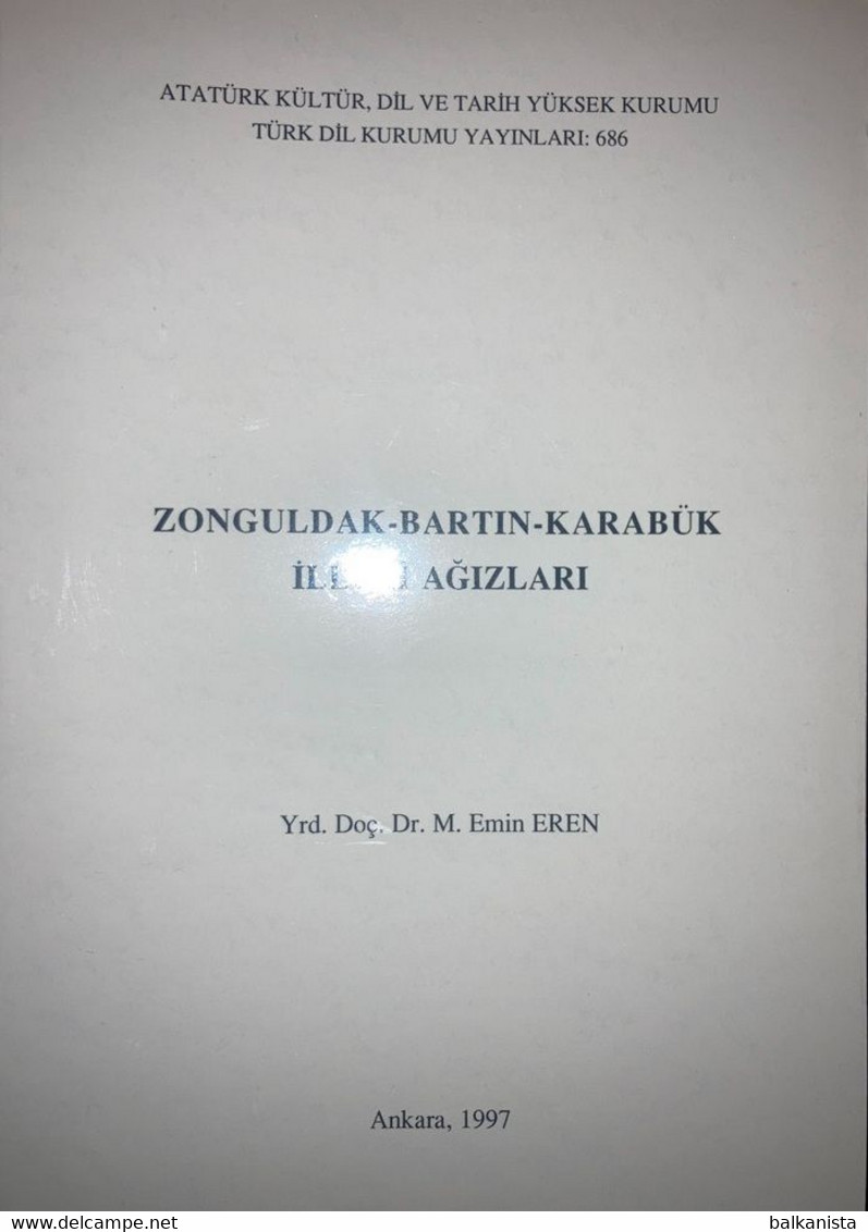 Zonguldak Bartın Karabuk Illeri Agizlari Turkish Zonguldak Bartın Karabuk Dialect - Dizionari