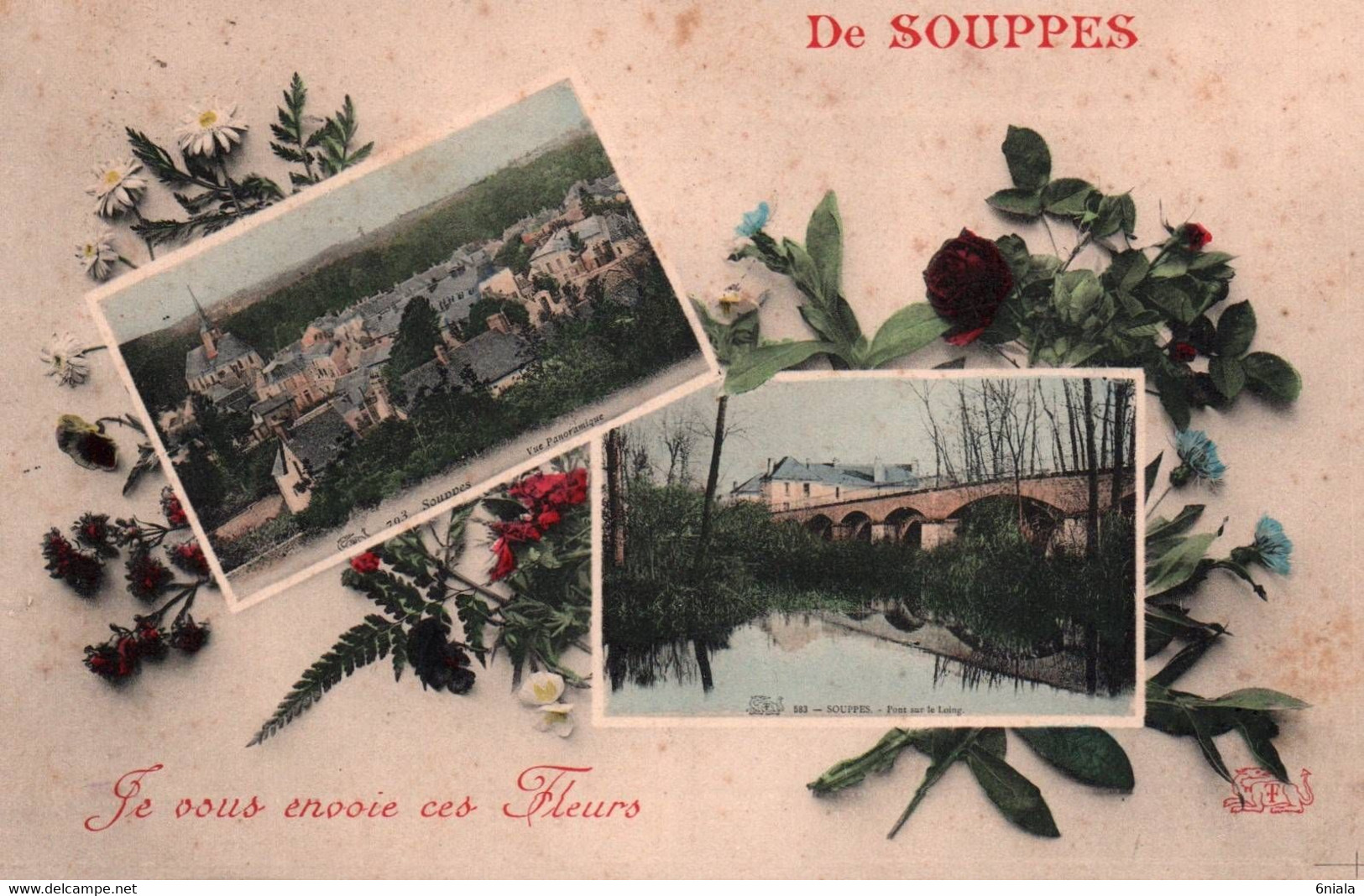 14384 De  SOUPPES  Je Vous Envoie Ces Fleurs        (Recto-verso) 77 - Souppes Sur Loing