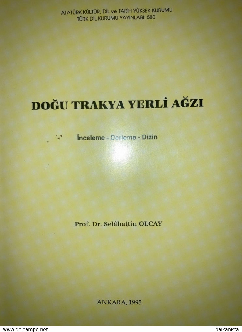 Kuzaydogu Bulgaristan Turk Agizlari -  Balkans Bulgarian Turks Dialect - Wörterbücher