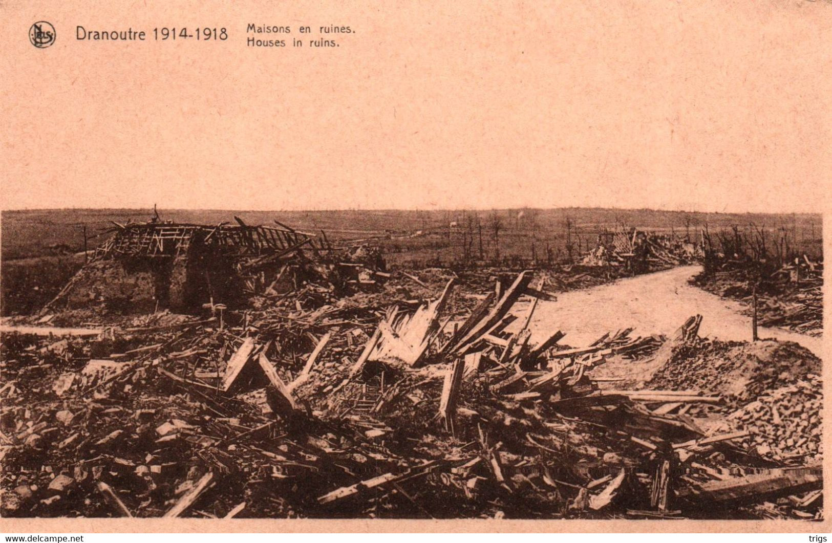 Dranoutre (1914-1918) - Maisons En Ruines - Heuvelland