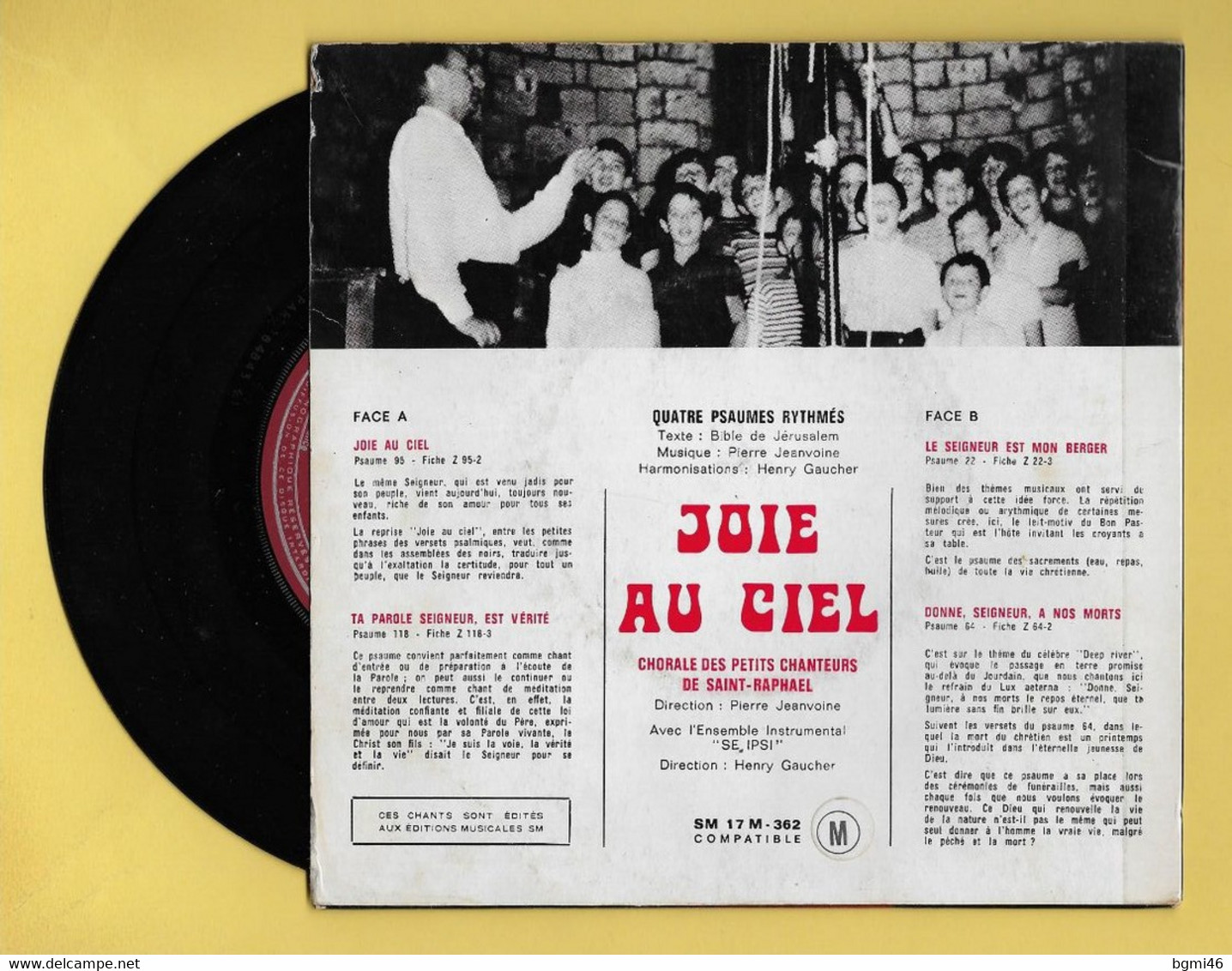 Disque Vinyle 45 Tours : LES  PETITS CHANTEURS DE SAINT RAPHAEL : JOIE AU CIEL Voir Les 4 Titres..Scan A  : Voir 2 Scans - Gospel & Religiöser Gesang