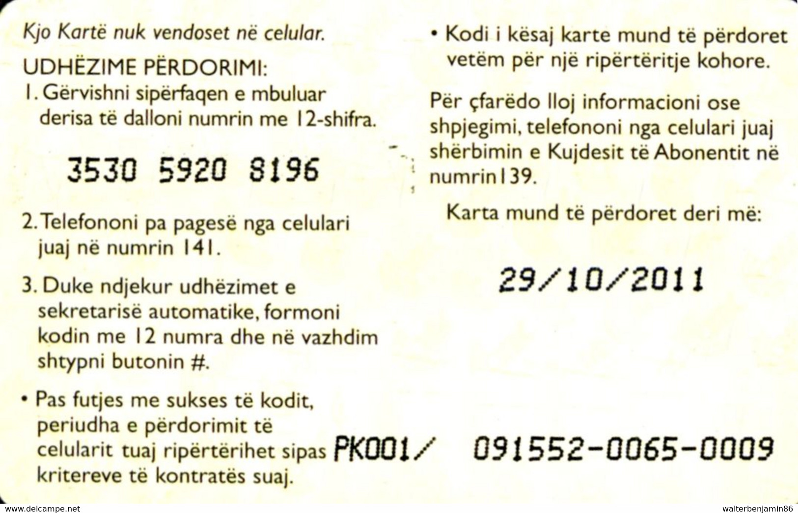 SCHEDA TELEFONICA PHONECARD USED ALBANIA MOBILE COMPANY LOGO 1000 L 29/10/2011 - Albanie