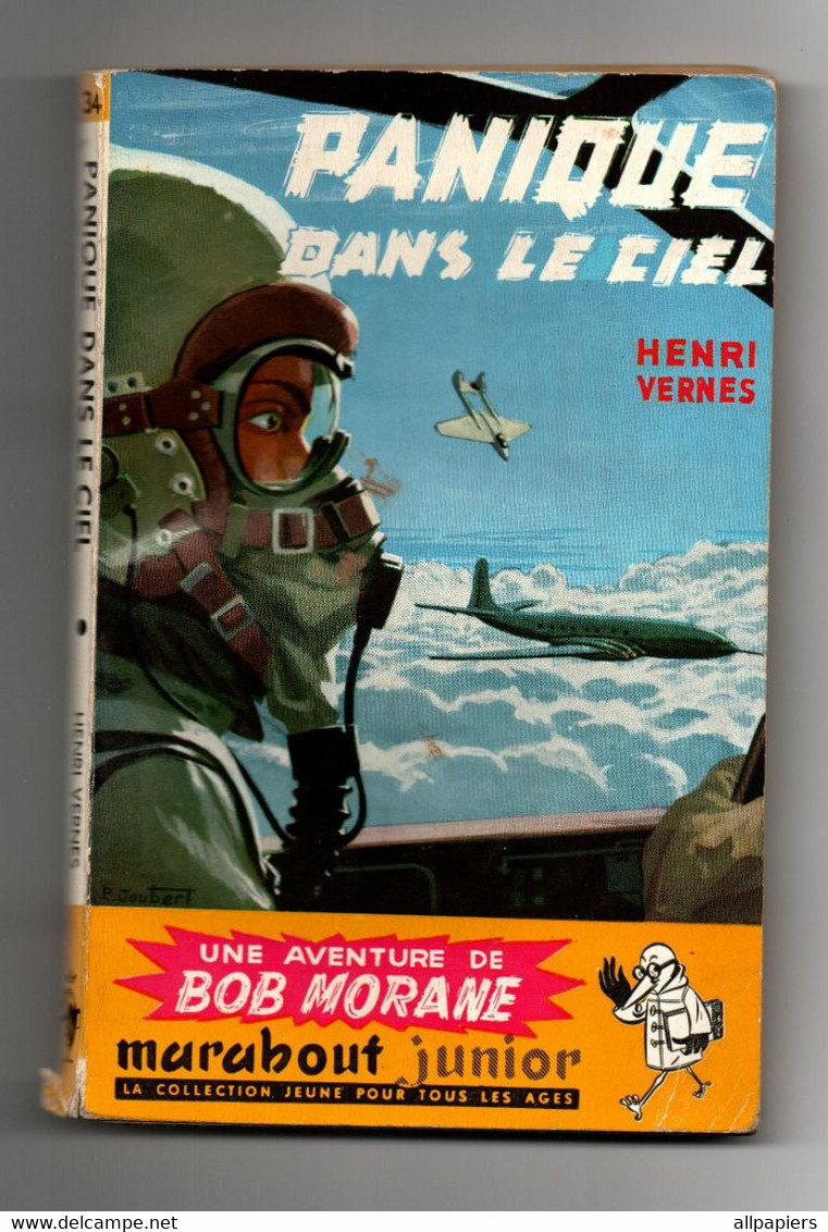 Panique Dans Le Ciel Une Aventure De Bob Morane Par Henri Vernes - Collection Marabout Junior - Ohne Zuordnung