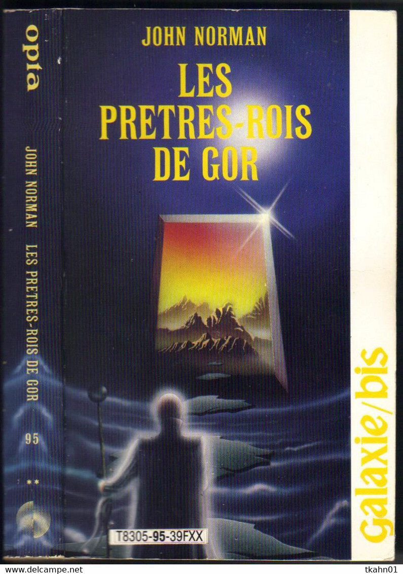 GALAXIE-BIS N° 95 " LES PRETRES-ROIS DE GOR  " JOHN-NORMAN   OPTA - Opta