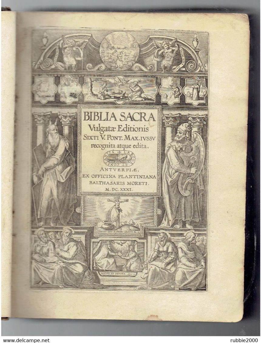 1631 BIBLIA SACRA VULGATAE EDITIONIS BIBLE SACREE EDITEE A ANVERS ANTWERPEN EDITEUR BALTHASAR MORETUS - Livres Anciens