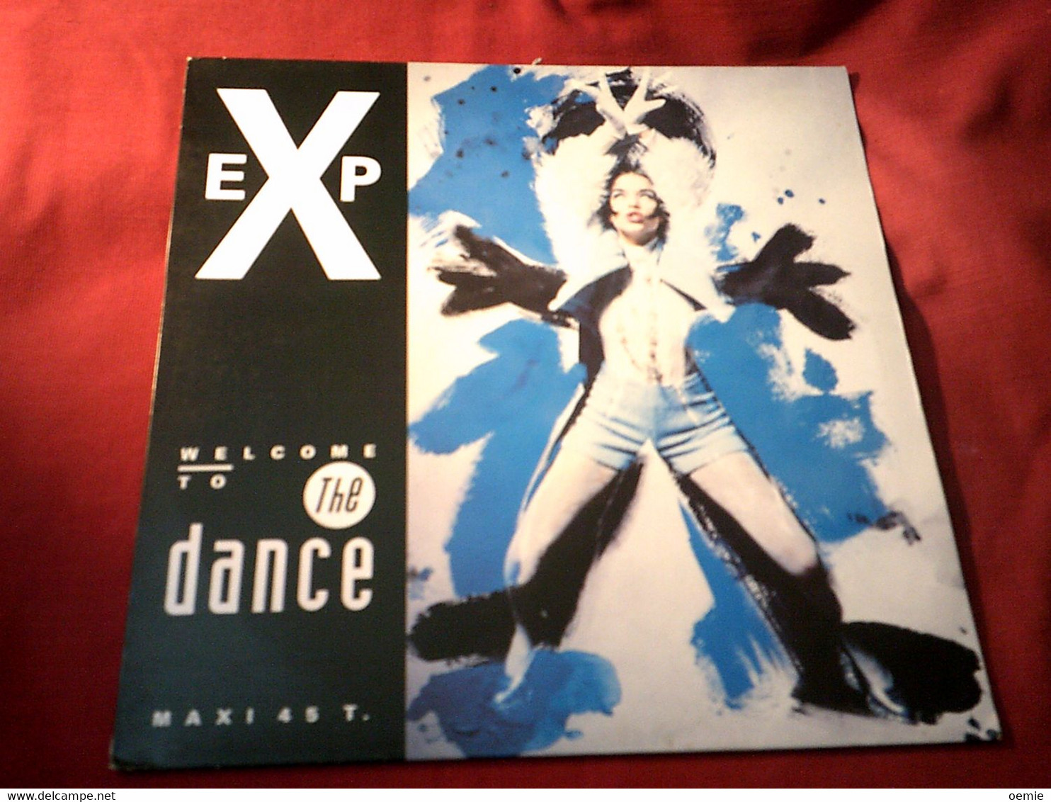 EXP  / WELCOME  TO THE DANCE - 45 T - Maxi-Single