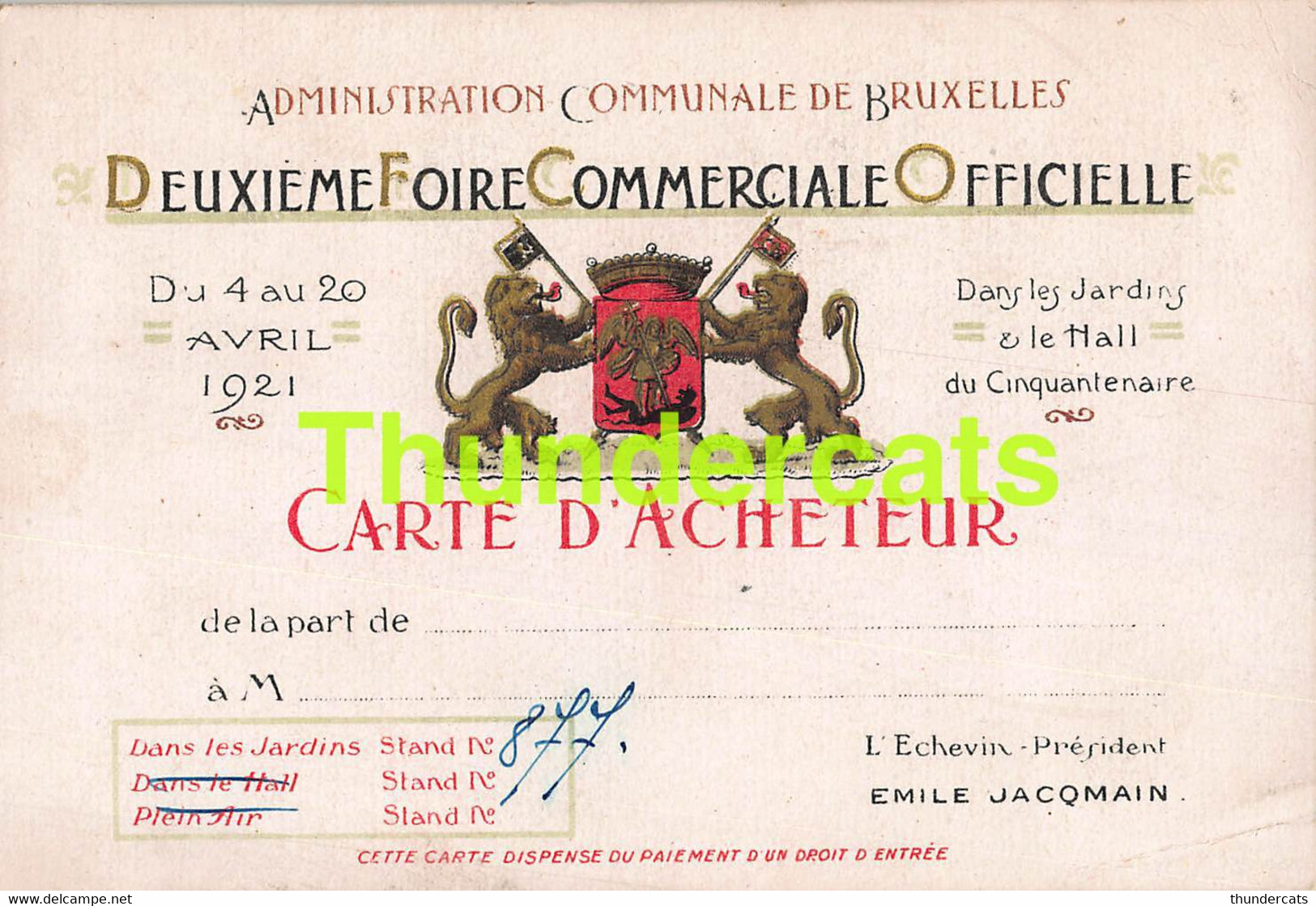 CARTE D'ACHETEUR DEUXIEME FOIRE COMMERCIALE OFFICIELE 1921 BRUXELLES 12,5 CM X 8,5 CM - Fêtes, événements