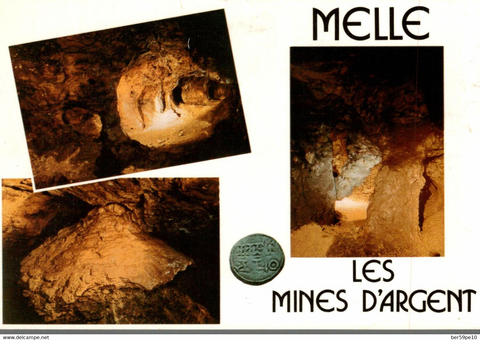 79 MELLE LES ANCIENNES MINES D'ARGENT GALERIE AVEC PILIER / CONCRETION SUR CONE D'EBOULIS / LE PETIT LAC - Melle